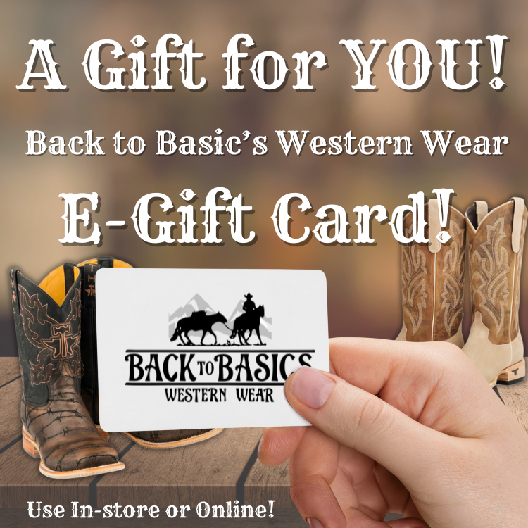 Back to Basic's Western Wear Gift Card